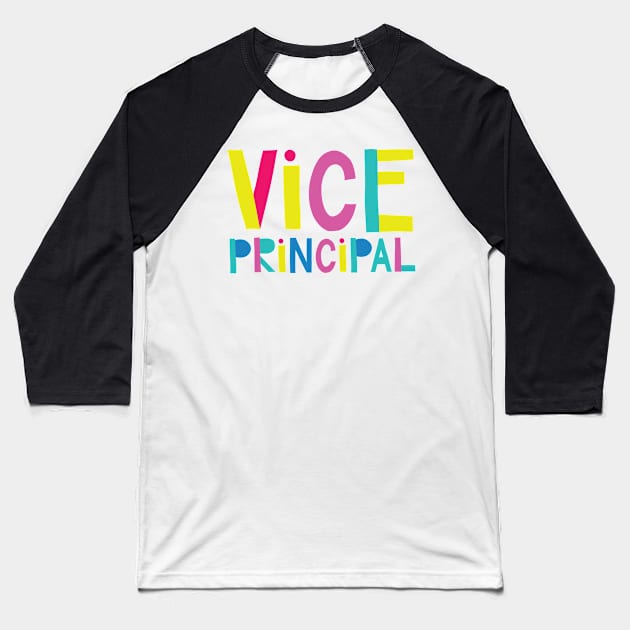 Vice Principal Gift Idea Cute Back to School Baseball T-Shirt by BetterManufaktur
